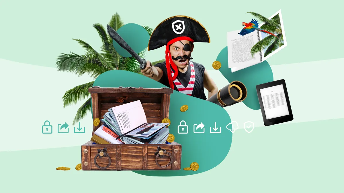 Fighting eBook piracy: 9 ways to protect your eBook