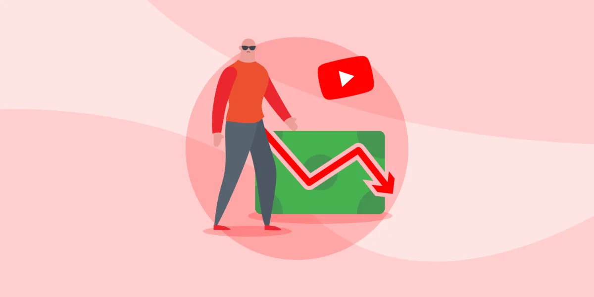 Why are your YouTube earnings decreasing?